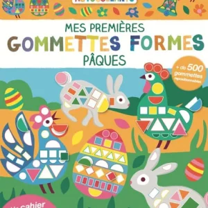 Mes 250 premières gommettes de Pâques - De 3 à 5 ans