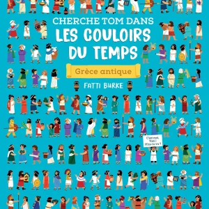 Cherche Tom dans les couloirs du temps - Grèce antique