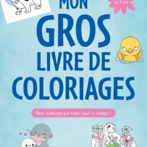 Mon gros livre de coloriage - 3-6 ans