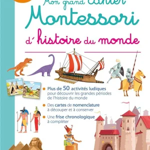 Mon grand cahier Montessori d'histoire du monde