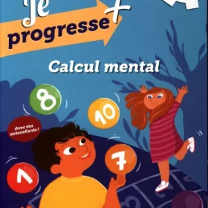 3ème Harmos - Je progresse en calcul mental