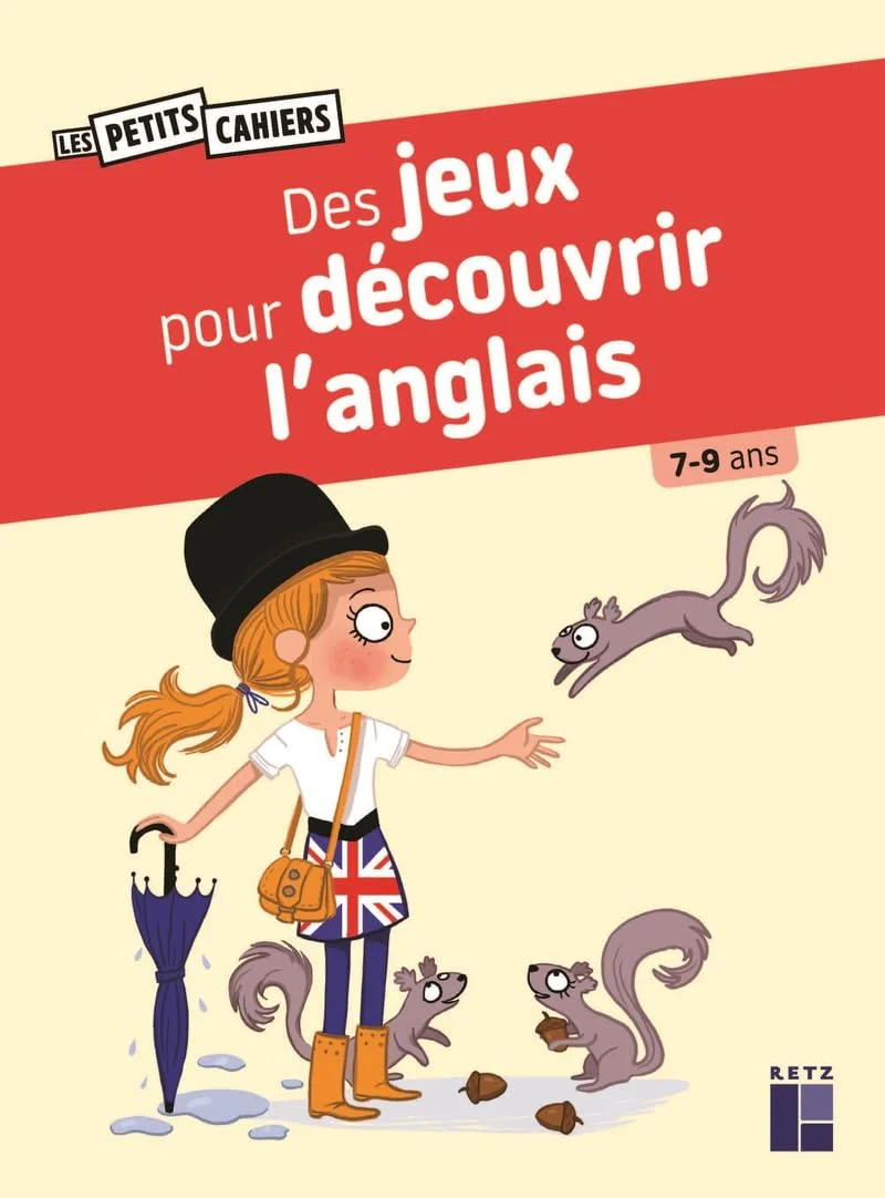 Cahier de jeux : Des jeux pour découvrir l'anglais - 7-9 ans - 3-6 P