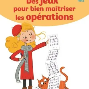 Cahier de jeux : des jeux pour bien maîtriser les opérations - 8-9 ans - 4-5P