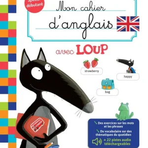 Mon cahier d'anglais avec Loup - Dès 5 ans