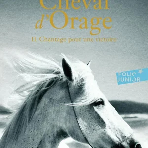 Cheval d'orage - Tome 2: Chantage pour une victoire