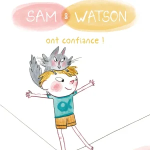 Sam et Watson ont confiance