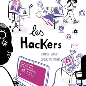 Qui sont les hackers?