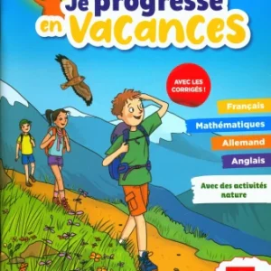 8ème HarmoS - Je progresse en vacances - Maths, français, allemand et anglais