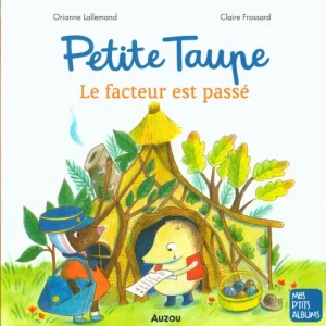 Petite Taupe : le facteur est passé