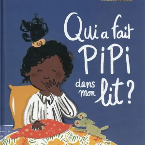 Qui a fait pipi dans mon lit ? - Enfant dès 4 ans