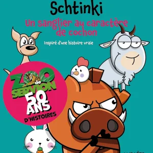Schtinki - Un sanglier au caractère de cochon ! Dès 5 ans