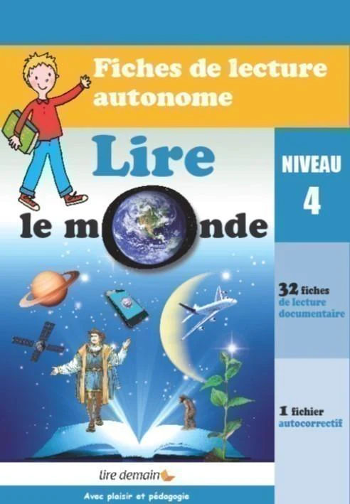 Lire le monde - niveau 4 - Lecture autonome