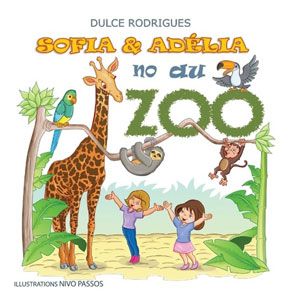 Sofia & Adélia au zoo - Bilingue Français - Portugais