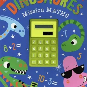 Dinosaures mission maths - Avec une super calculatrice !