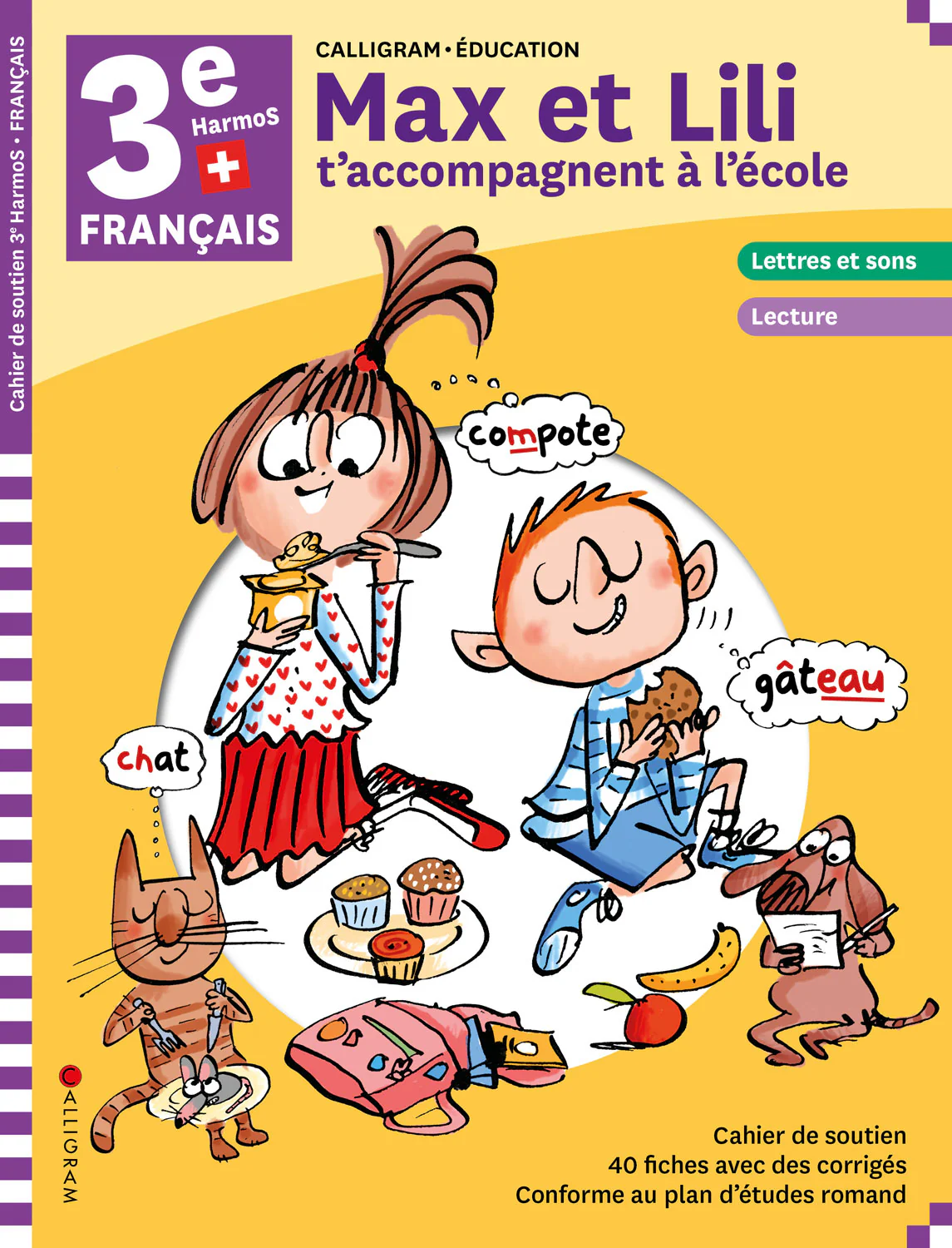 3ème HarmoS - Max et Lili t'accompagnent à l'école - Français
