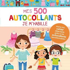 Mes 500 autocollants - je m'habille - De 3 à 5 ans