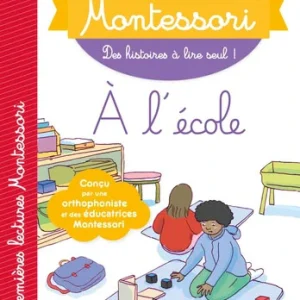 A l'école - Mes premières lectures Montessori - Lettres en lié (cursive) - N2