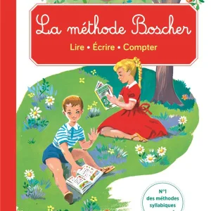 Méthode Boscher : lire, écrire, compter - 2ème et 3ème primaire