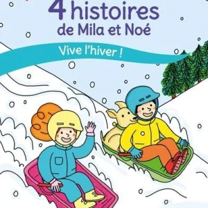 Vive l’hiver! 4 histoires de Mila et Noé pour apprendre à lire