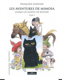 Aventures de Mimosa (Les), comme un souffle de mystère - T3