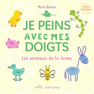 Je peins avec mes doigts les animaux de la ferme