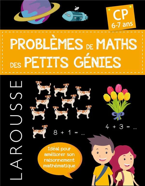 Problèmes de maths des Petits Génies : 6-7 ans - 2 et 3P