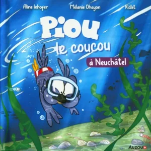 Piou le coucou à Neuchâtel - Dès 18 mois