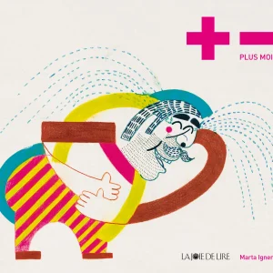 '+- PLUS MOINS de Marta Ignerska.