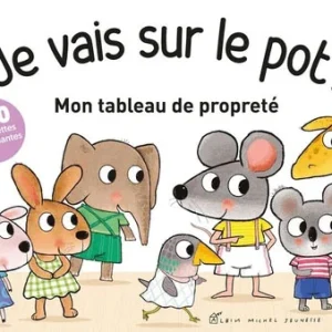 Je vais sur le pot ! Mon tableau de propreté - Avec 280 autocollants