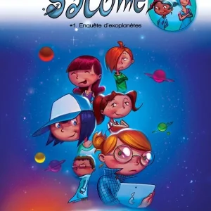 Salomé - Tome 1 : Enquête d'exoplanètes - BD sciences