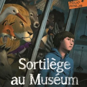 Sortilège au Muséum - Roman ado dès 10 ans