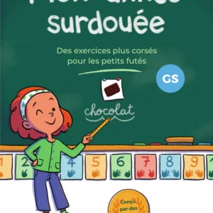 Mon année surdouée - 5 ans - 1-2ème harmos - Apprendre en s'amusant