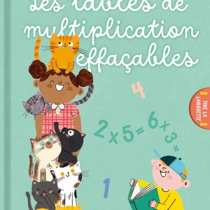 Les tables de multiplications effaçables (avec feutre)