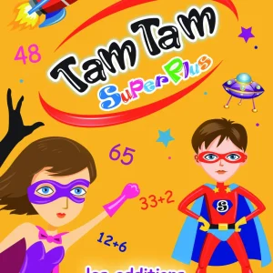 Tam Tam SuperPlus - Les additions