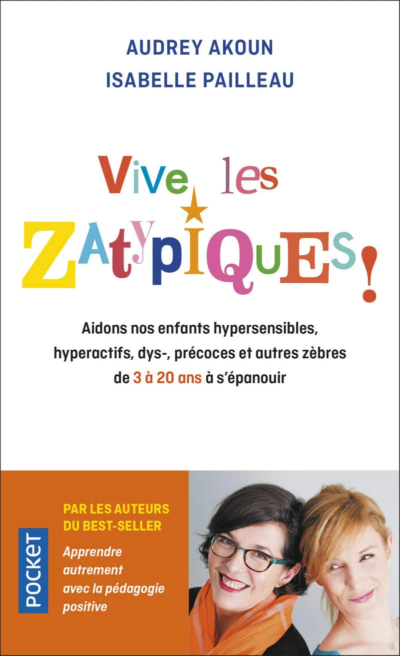 Vive les zatypiques !